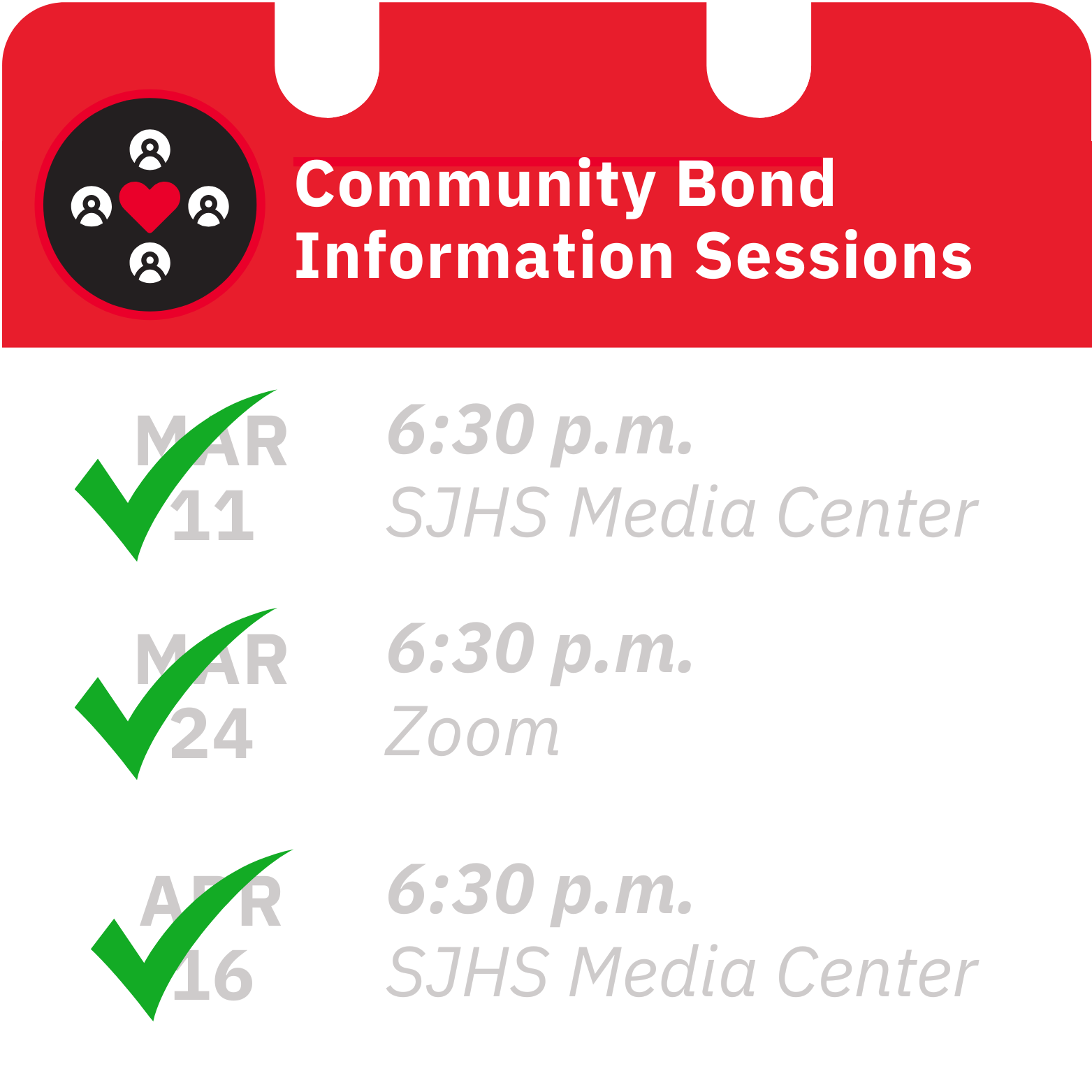 Community info sessions: March 11 and Aprlil 17 at 6:30 pm SJHS Media Center