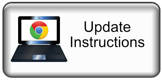Link to Update Instructions for your Chromebook
